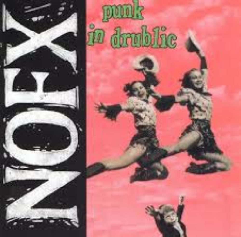 NOFX Punk in Drublic 1
